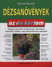 Dézsanövények dísznövény szakkönyv